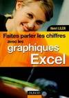 Faites parler les chiffres avec les graphiques Excel - Livre+compléments en ligne