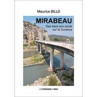 MIRABEAU, DES BACS AUX PONTS SUR LA DURANCE