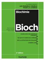 Biochimie - 2e éd., Cours avec exemples concrets, QCM, exercices corrigés