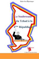 Le Soubresaut du Tchad à la 4ème république, Une analyse sous l'oil religieux