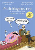 Petit éloge du rire, De la naissance à la mort : les secrets de l’humour