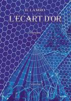 L'écart d'or