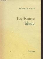 La route bleue