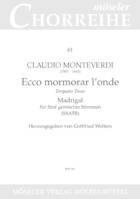 Hark, the waves murmurs, Madrigal aus Il secondo libro de madrigali. 61. SV 51. mixed choir (SSATB). Partition de chœur.