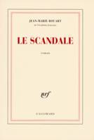 Le Scandale, roman