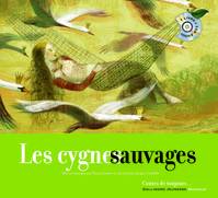 Les cygnes sauvages