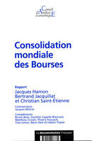 Consolidation mondiale des Bourses (Collection 