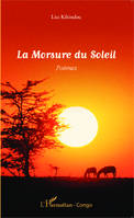 La Morsure du Soleil, Poèmes