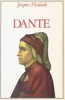 Dante : et la rigueur italienne [Paperback] Madaule, Jacques, et la rigueur italienne