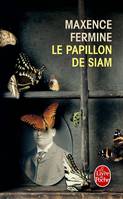 Le Papillon de Siam, roman