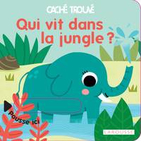 Caché trouvé, Qui vit dans la jungle ?