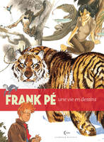 6, Frank Pé, Une vie en dessins