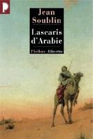 Lascaris d'Arabie, roman