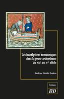 Les inscriptions romanesques dans la prose arthurienne du XIIIe au XVe siècle, Un arrière-pays des lettres