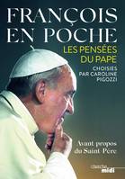 François en poche, Les pensées du pape