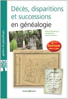 Décès, disparitions et successions en généalogie, Les basiques de la généalogie