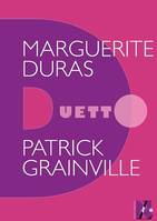 Marguerite Duras - Duetto