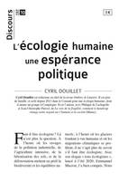 Discours n°10 - L'écologie humaine une espérance politique