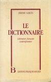 Le Dictionnaire: Littérature française contemporaine Garcin, Jérôme, littérature française contemporaine