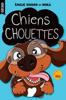 Chiens chouettes