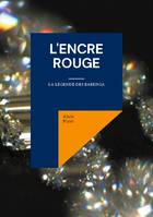 l'Encre Rouge, La légende des Babenga