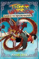 Clash of the Dragon Masters, Book 6