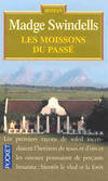 Les moissons du passé