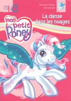 2, Mon petit poney : La danse dans les nuages