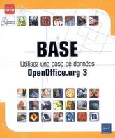 Base - Utilisez une base de données OpenOffice.org 3, utilisez une base de données OpenOffice.org 3