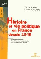 Histoire et vie politique en France depuis 1945