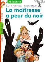 La maîtresse, Tome 03, La maîtresse a peur du noir