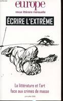 EUROPE ECRIRE L EXTREME N926/927 JUIN JUILLET 2006 [Misc. Supplies] COLLECTIF