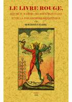 Le livre rouge, Résumé du magisme, des sciences occultes et de la philosophie hermétique