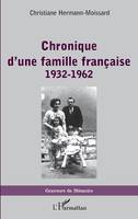 Chronique d'une famille française, 1932-1962