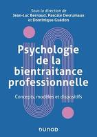 Psychologie de la bientraitance professionnelle, Concepts, modèles et dispositifs