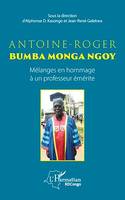 Antoine-Roger Bumba Monga Ngoy, Mélanges en hommage à un professeur émérite