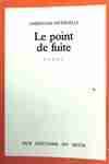 Le Point de fuite, roman