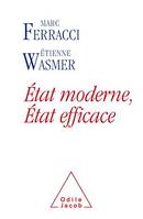 État moderne, État efficace, Évaluer les dépenses publiques pour sauvegarder le modèle français