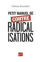 Petit manuel de contre-radicalisations