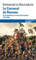Le Carnaval de Romans, De la Chandeleur au mercredi des Cendres (1579-1580)