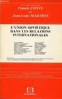 L'Union soviétique dans les relations internationales