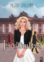 Jeu d'ombres