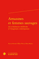 Amazones et femmes sauvages