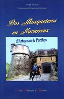 Dos Mosqueteros en Navarrenx, d'Artagnan & Porthos
