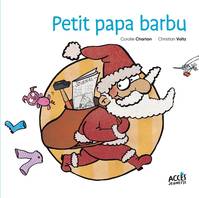 Petit papa barbu, PREMIÈRES LECTURES DÉBUT CP