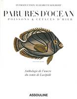 Parures d'océan / poissons et cétacés d'hier, poissons & cétacés d'hier