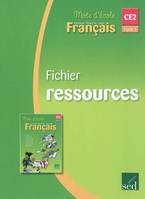 Mon livre de français cycle 3 CE2 / fichier ressources