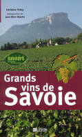 Grands vins de Savoie