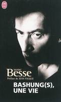 Bashung(s), une vie