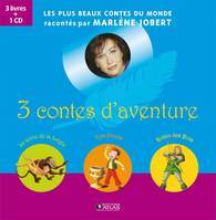 3 contes d'aventure